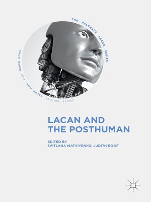 cover image of Lacan and the Posthuman